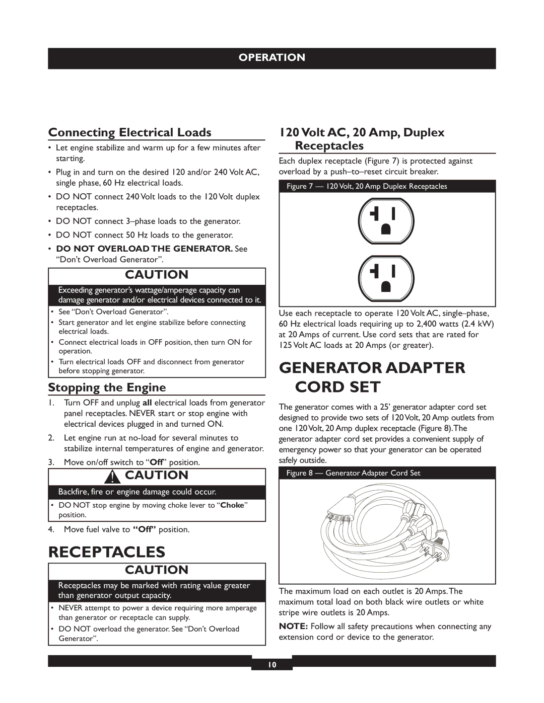 Briggs & Stratton 30219 manual Receptacles, Generator Adapter Cord SET, Connecting Electrical Loads, Stopping the Engine 