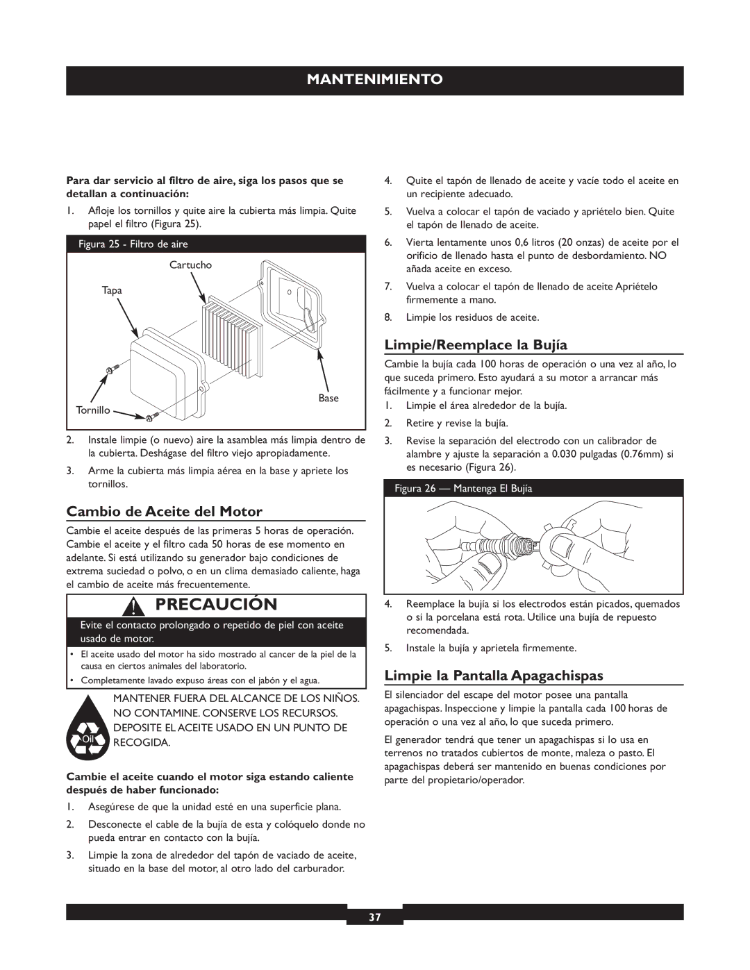 Briggs & Stratton 30219 manual Limpie/Reemplace la Bujía, Cambio de Aceite del Motor, Limpie la Pantalla Apagachispas 