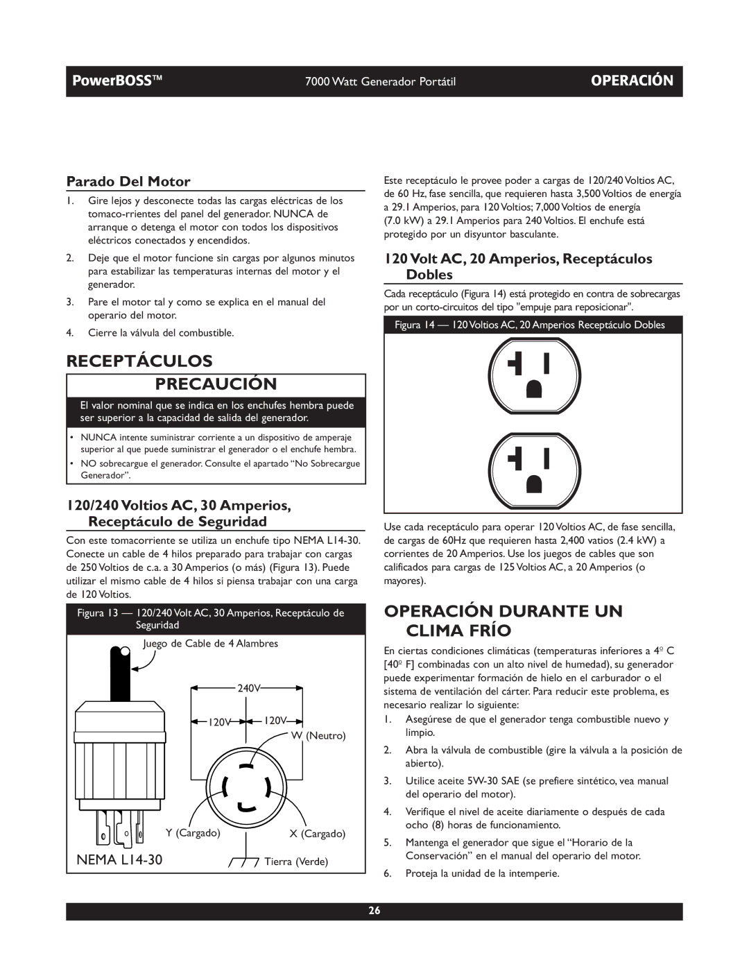 Briggs & Stratton 30220 operating instructions Receptáculos Precaución, Operación Durante UN Clima Frío, Parado Del Motor 