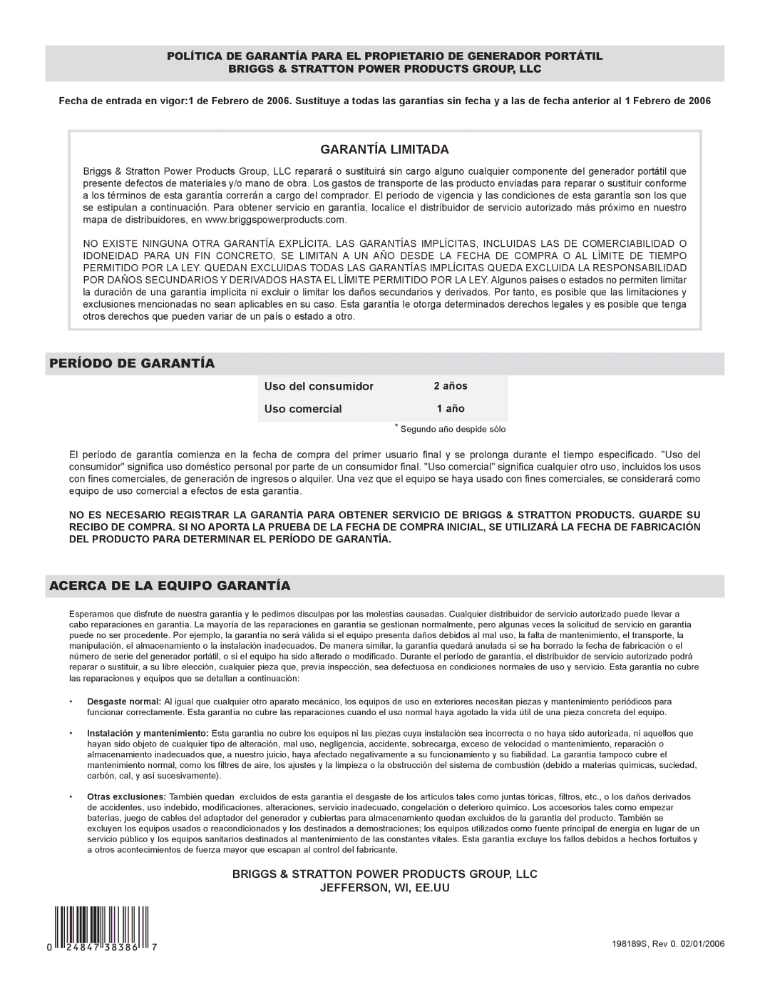 Briggs & Stratton 30220 operating instructions Uso del consumidor, Uso comercial 