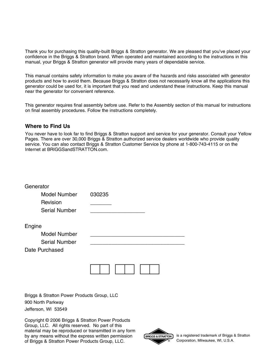 Briggs & Stratton 30235 operating instructions Where to Find Us, Revision Serial Number Engine Model Number Date Purchased 