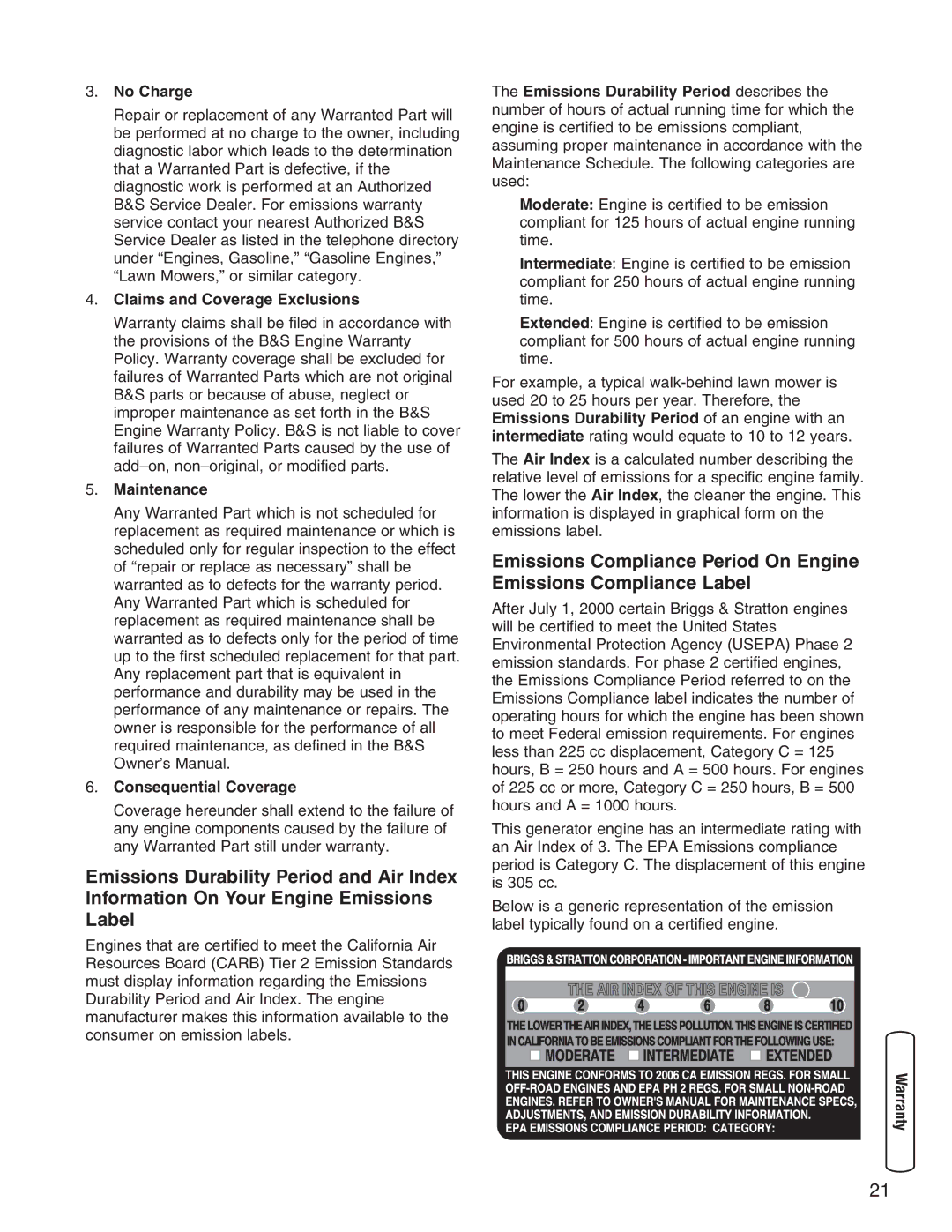 Briggs & Stratton 30235 No Charge, Claims and Coverage Exclusions, Maintenance Consequential Coverage 