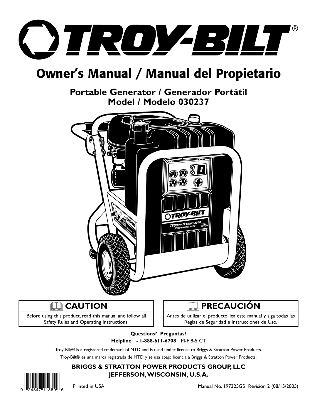 Briggs & Stratton 30237 owner manual Questions? Preguntas? Helpline 1-888-611-6708 M-F8-5 CT 