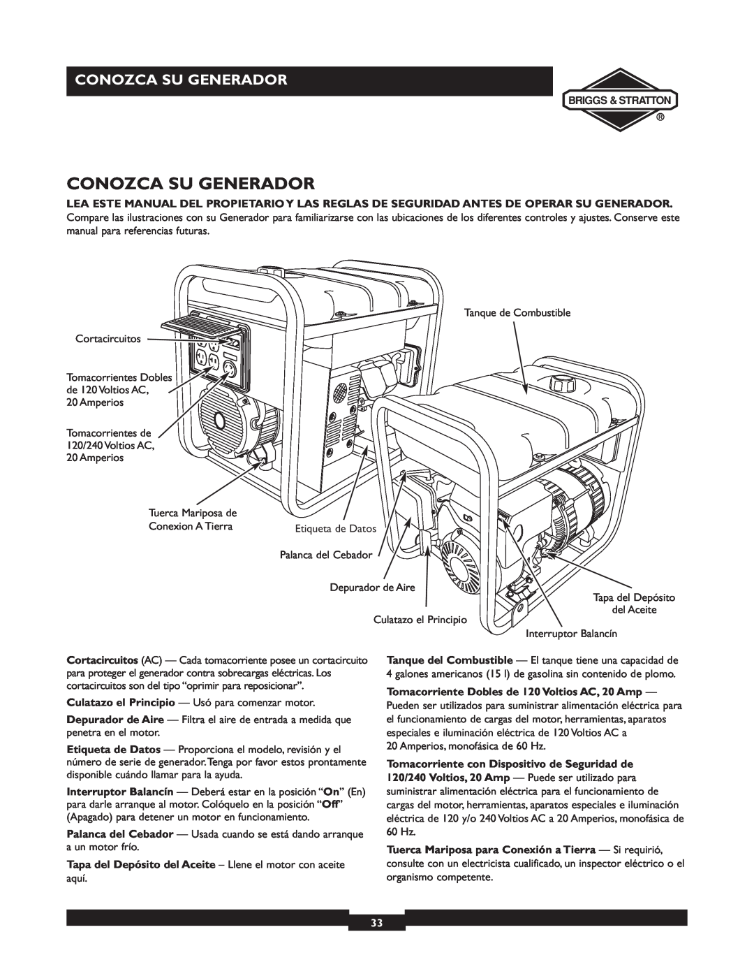 Briggs & Stratton 30238 owner manual Conozca Su Generador, Tapa del Depósito del Aceite - Llene el motor con aceite 