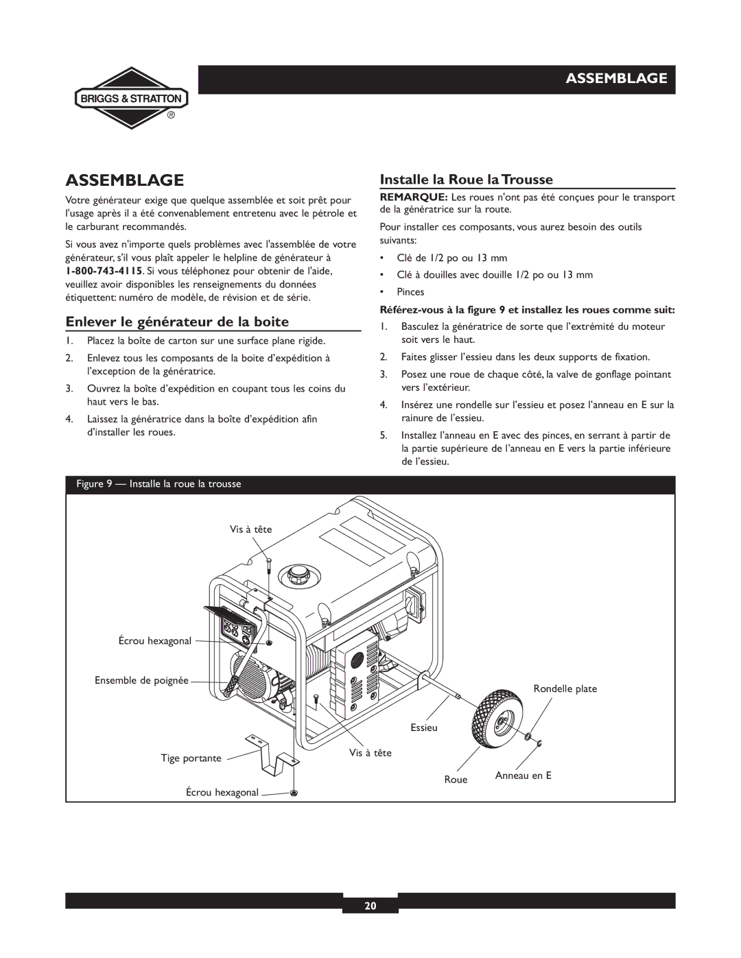 Briggs & Stratton 30238 owner manual Assemblage, Installe la Roue la Trousse, Enlever le générateur de la boite 