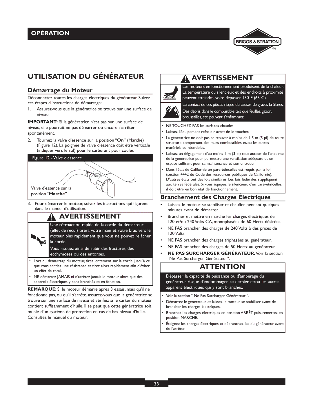 Briggs & Stratton 30238 owner manual Utilisation DU Générateur, Démarrage du Moteur, Branchement des Charges Électriques 