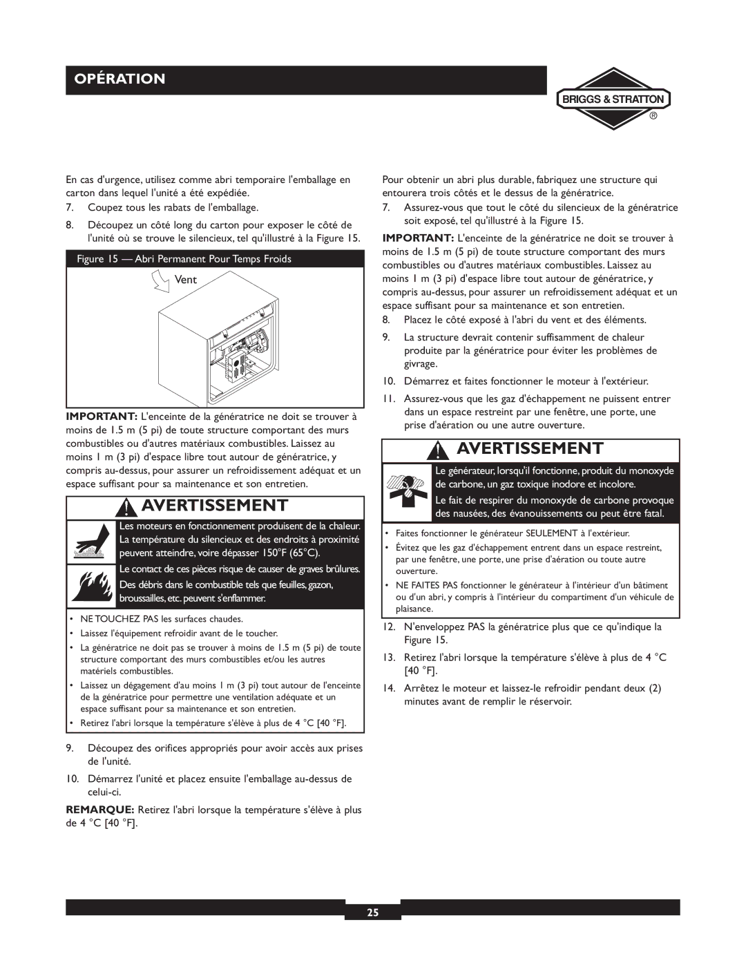 Briggs & Stratton 30238 owner manual Abri Permanent Pour Temps Froids, Vent 