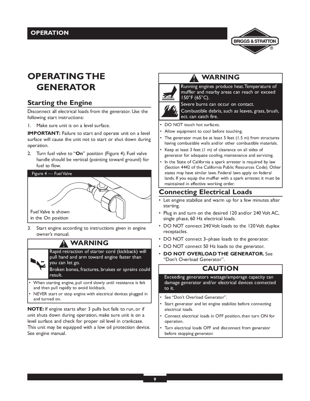 Briggs & Stratton 30238 owner manual Operating Generator, Starting the Engine, Connecting Electrical Loads 