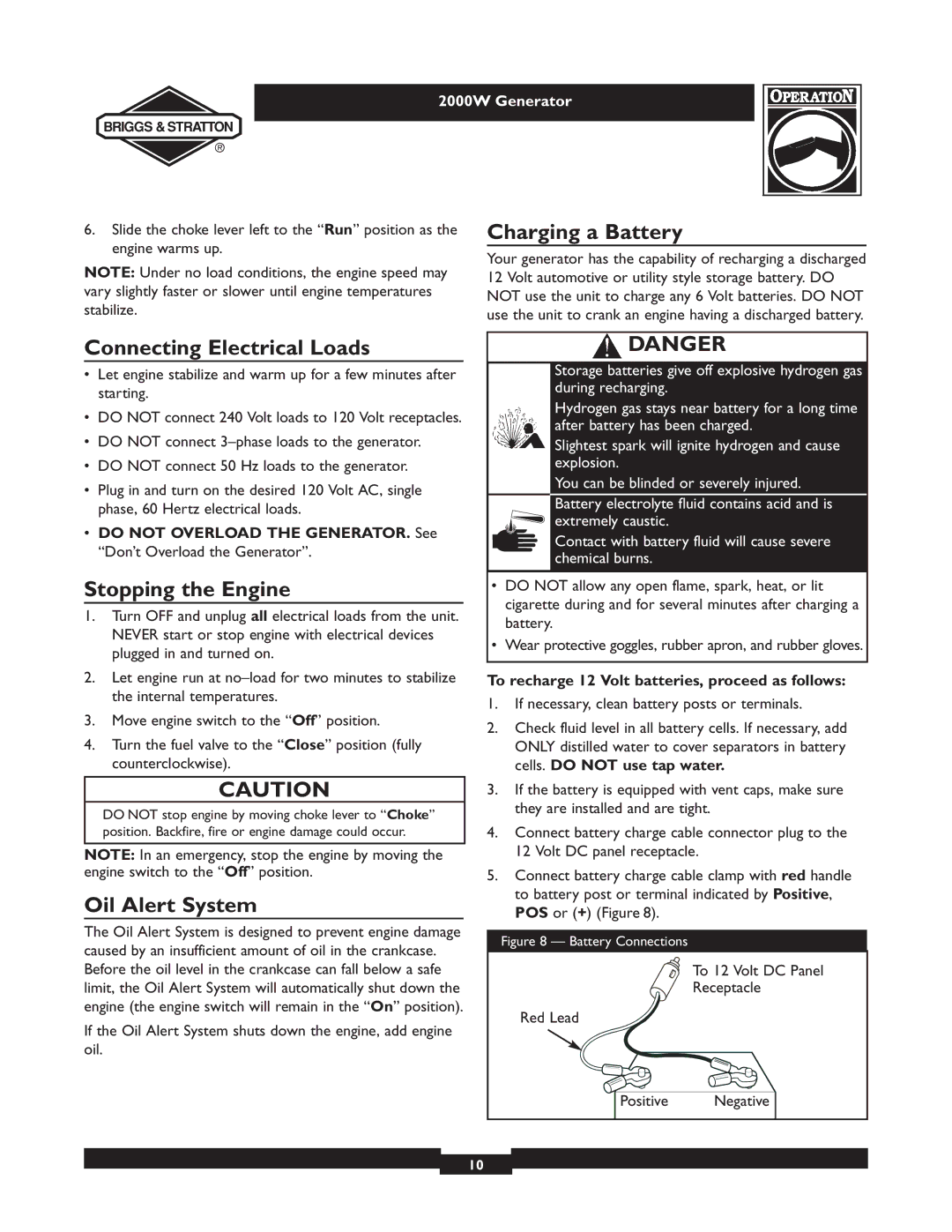 Briggs & Stratton 30239 owner manual Charging a Battery, Connecting Electrical Loads, Stopping the Engine, Oil Alert System 