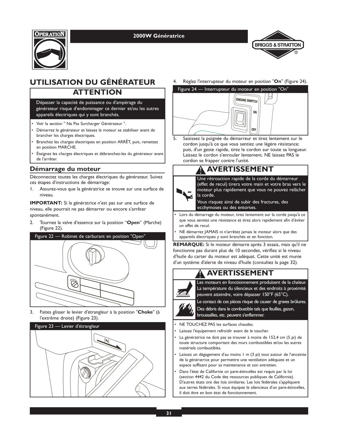 Briggs & Stratton 30239 owner manual Utilisation DU Générateur, Démarrage du moteur 