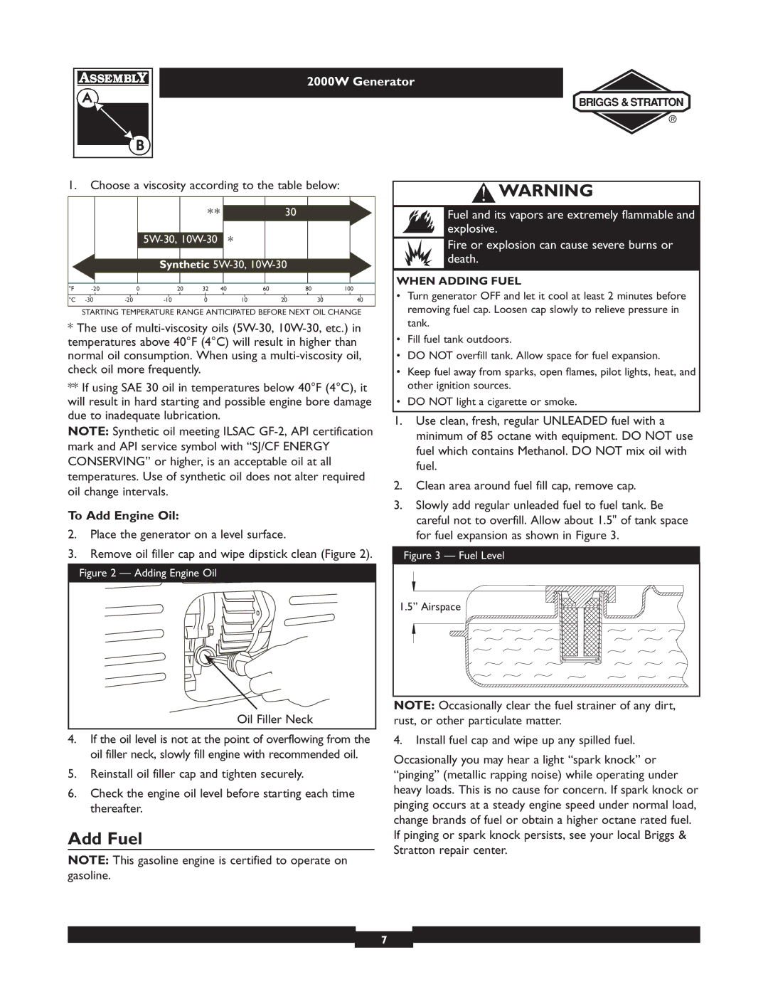 Briggs & Stratton 30239 owner manual Add Fuel, To Add Engine Oil, When Adding Fuel 