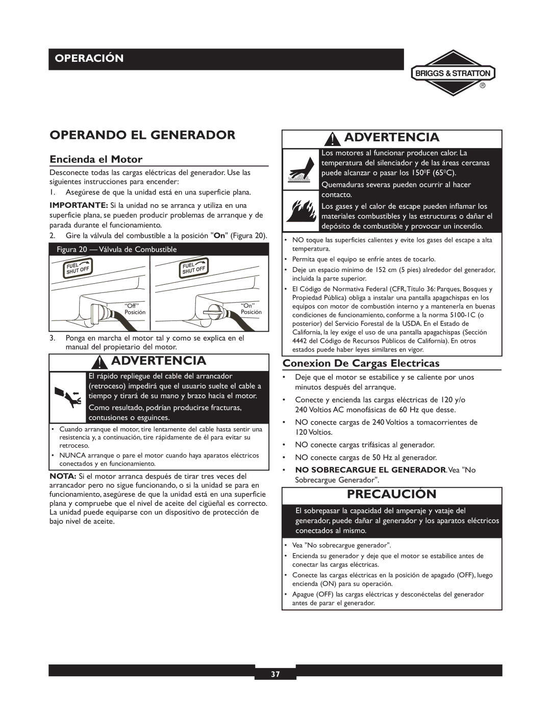 Briggs & Stratton 30246 user manual Operando EL Generador, Encienda el Motor, Conexion De Cargas Electricas 