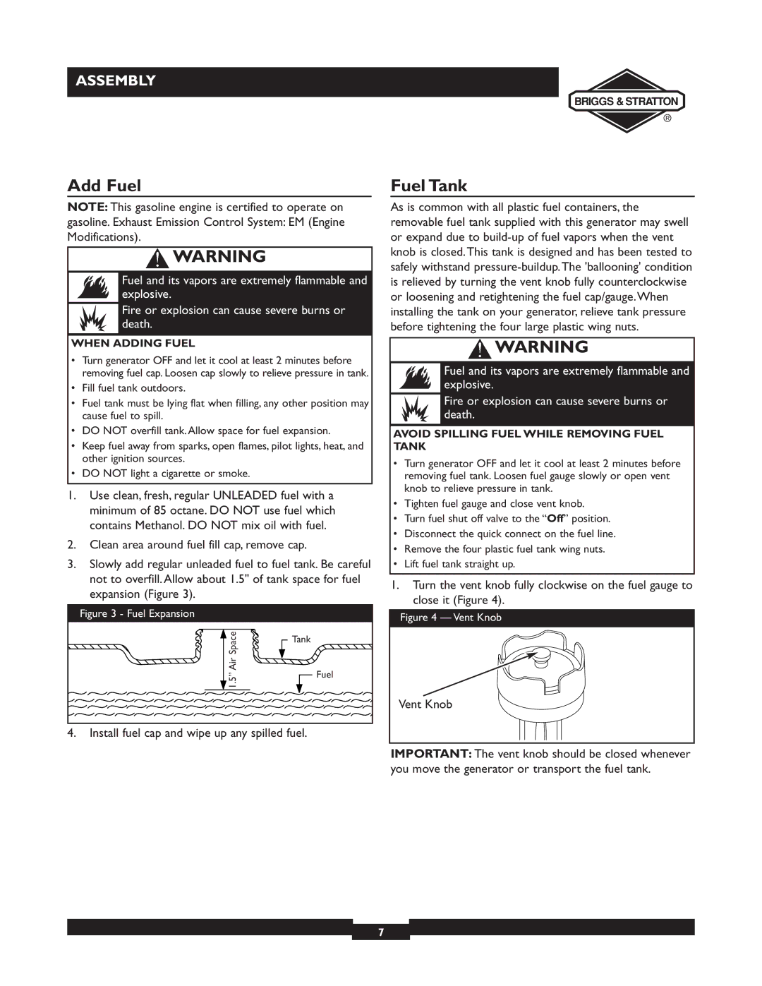 Briggs & Stratton 30253 manuel dutilisation Add Fuel, When Adding Fuel, Avoid Spilling Fuel While Removing Fuel Tank 