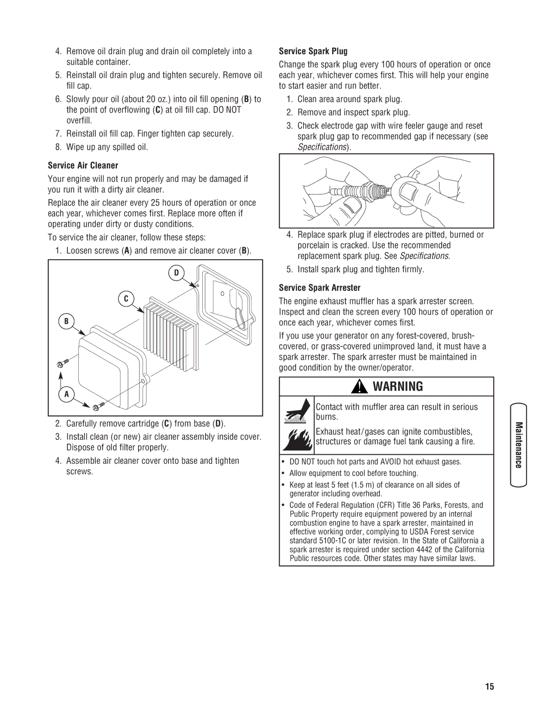 Briggs & Stratton 30348 manual Service Air Cleaner, Carefully remove cartridge C from base D, Service Spark Plug 