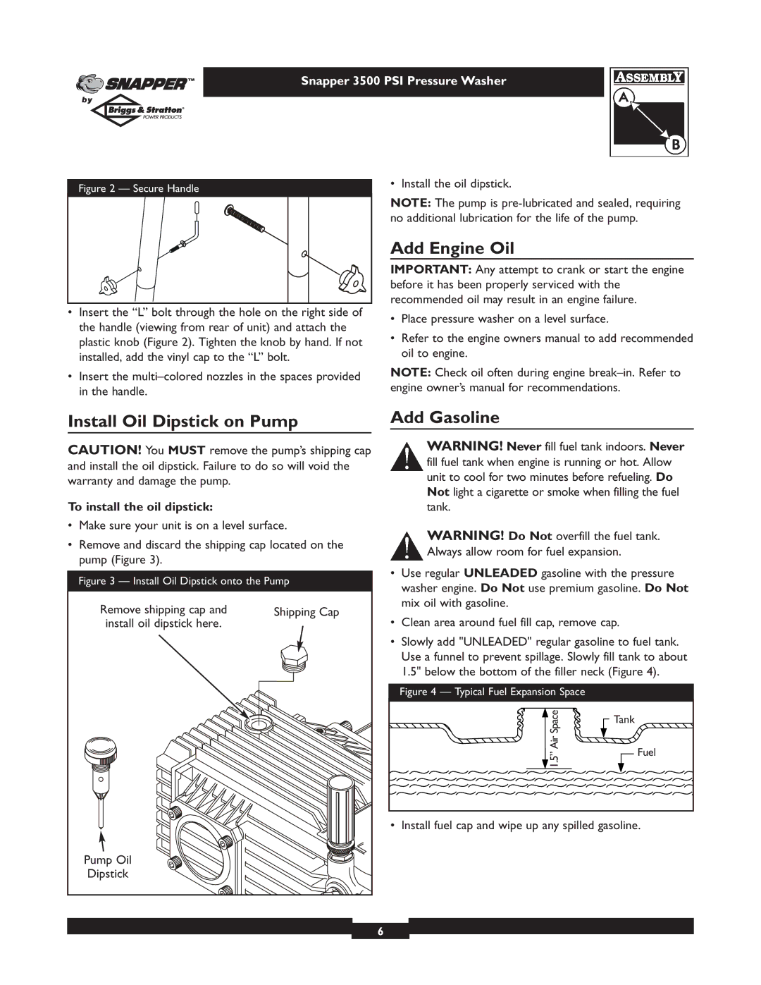 Briggs & Stratton 3500PSI manual Add Engine Oil, Install Oil Dipstick on Pump Add Gasoline, To install the oil dipstick 