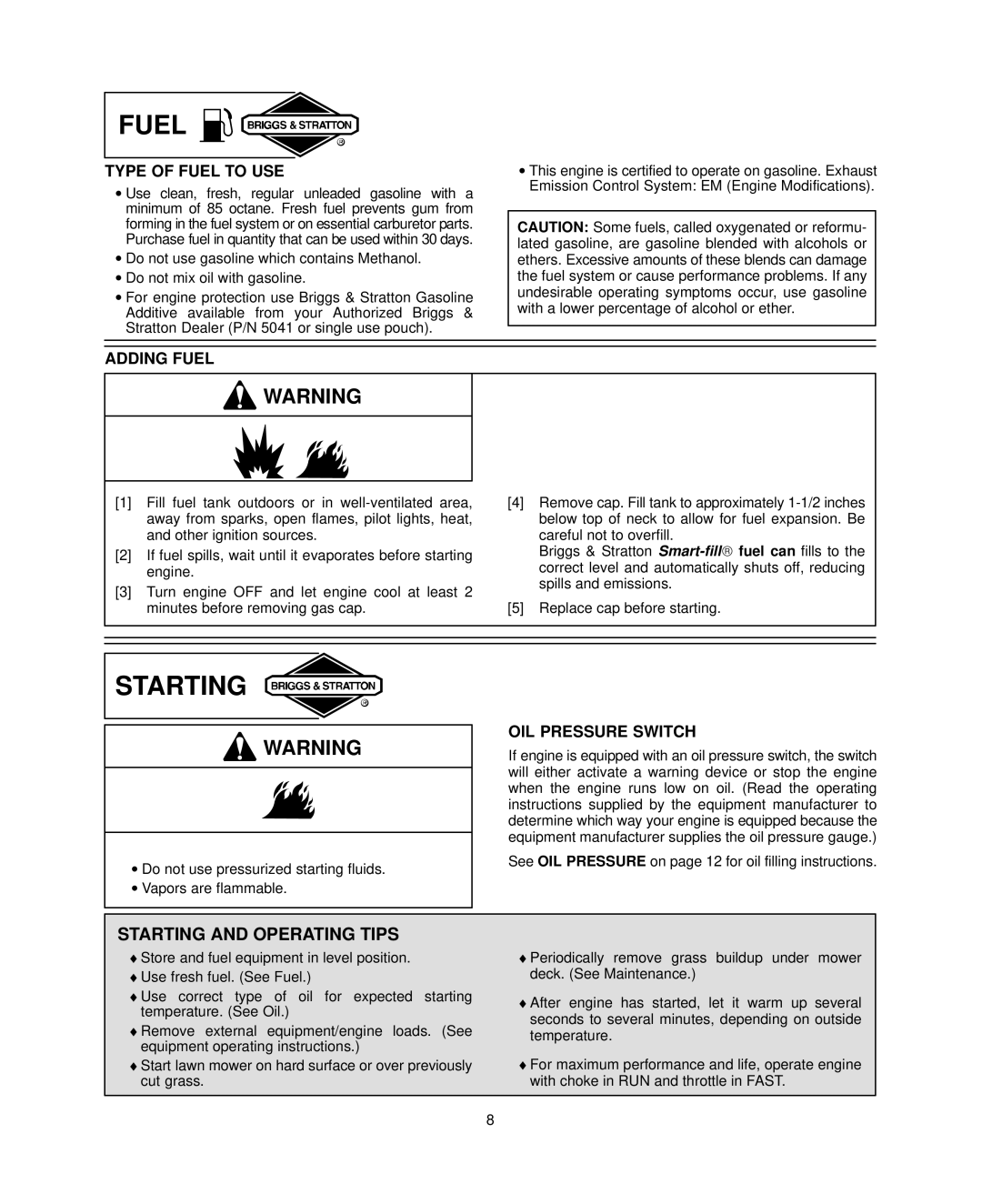 Briggs & Stratton 351700, 380700, 381700 warranty Starting, Type of Fuel to USE, Adding Fuel, OIL Pressure Switch 