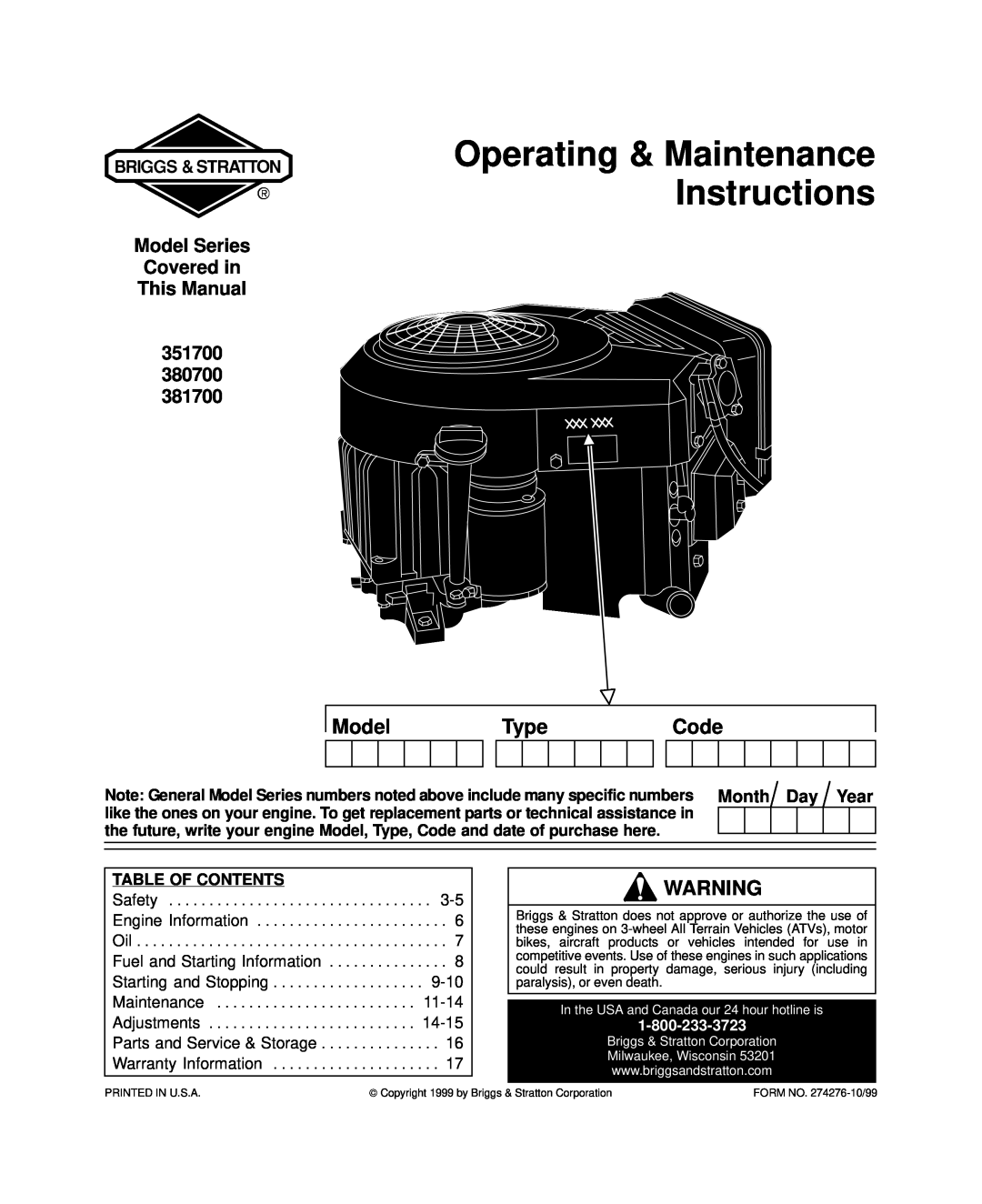Briggs & Stratton 351700, 380700, 381700 warranty Model, Type, Code, Month Day Year, Table Of Contents 