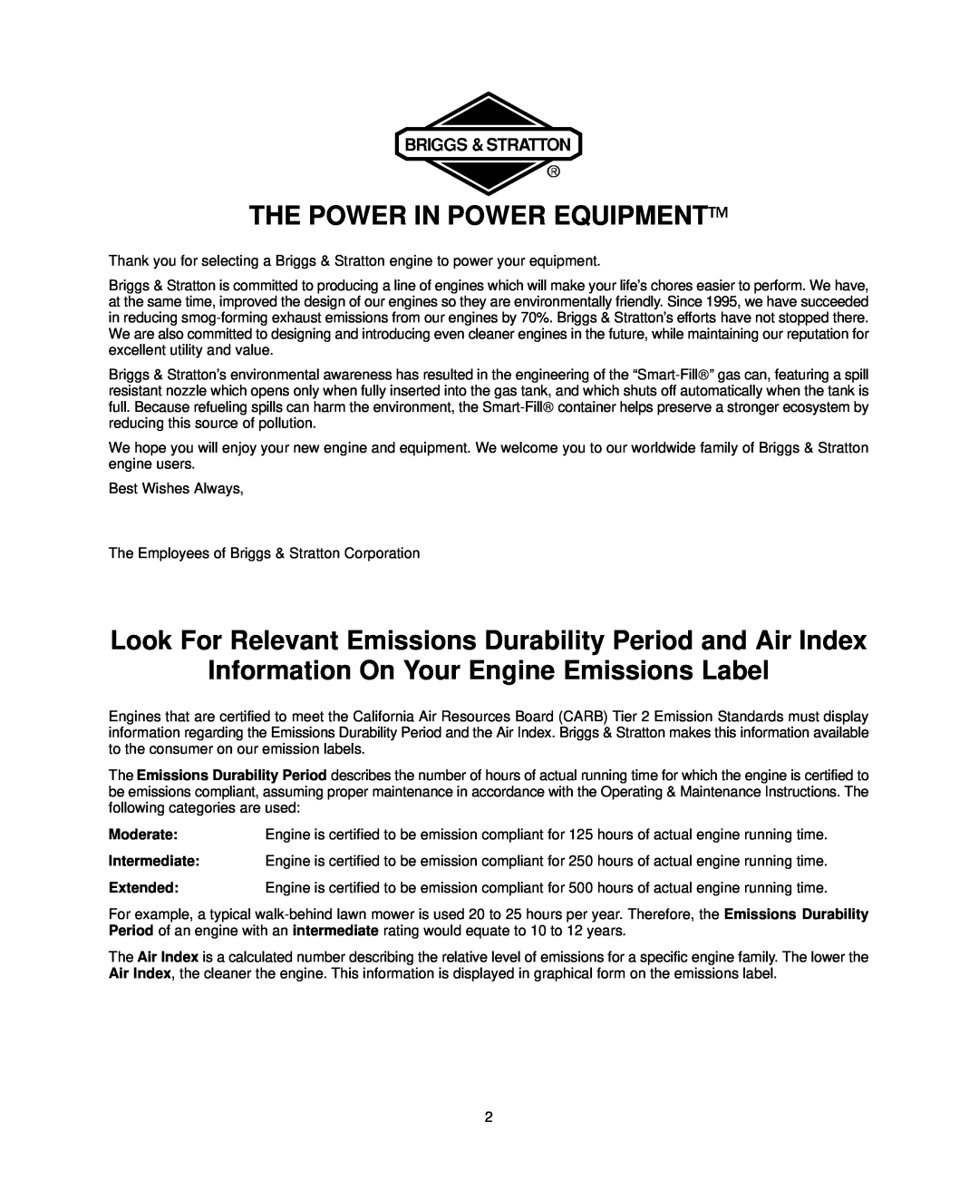 Briggs & Stratton 380700 The Power In Power Equipment, Look For Relevant Emissions Durability Period and Air Index 