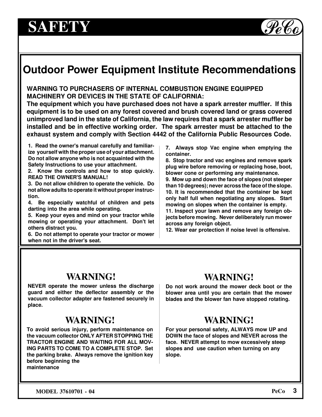 Briggs & Stratton 37610701 - 04 owner manual Safety, Outdoor Power Equipment Institute Recommendations 