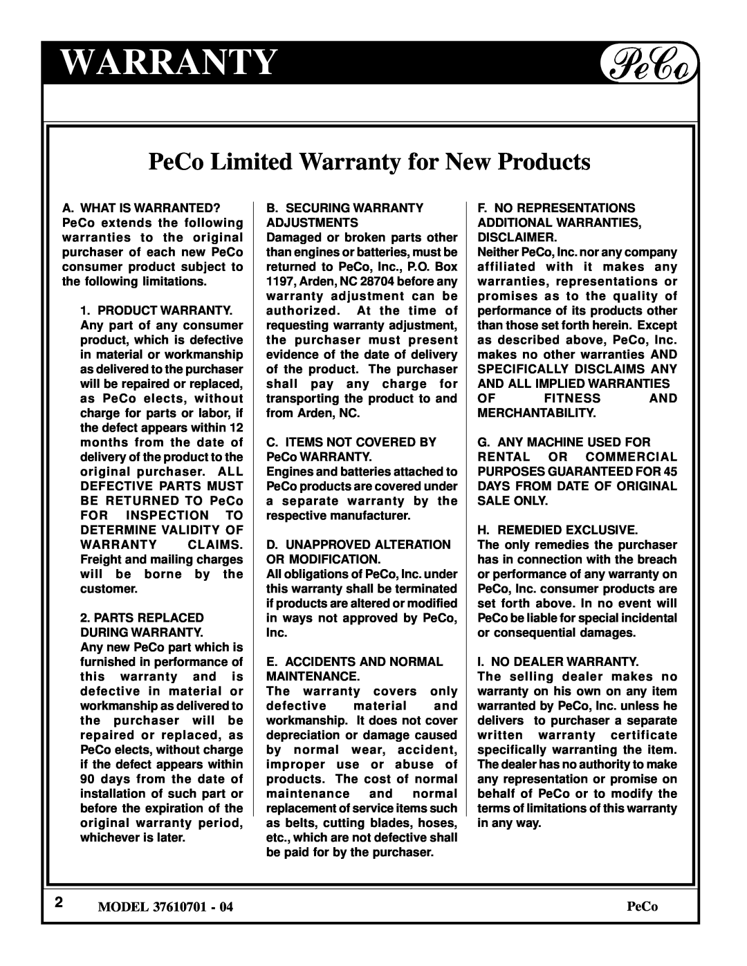 Briggs & Stratton 37610701 - 04 owner manual PeCo Limited Warranty for New Products, Model 