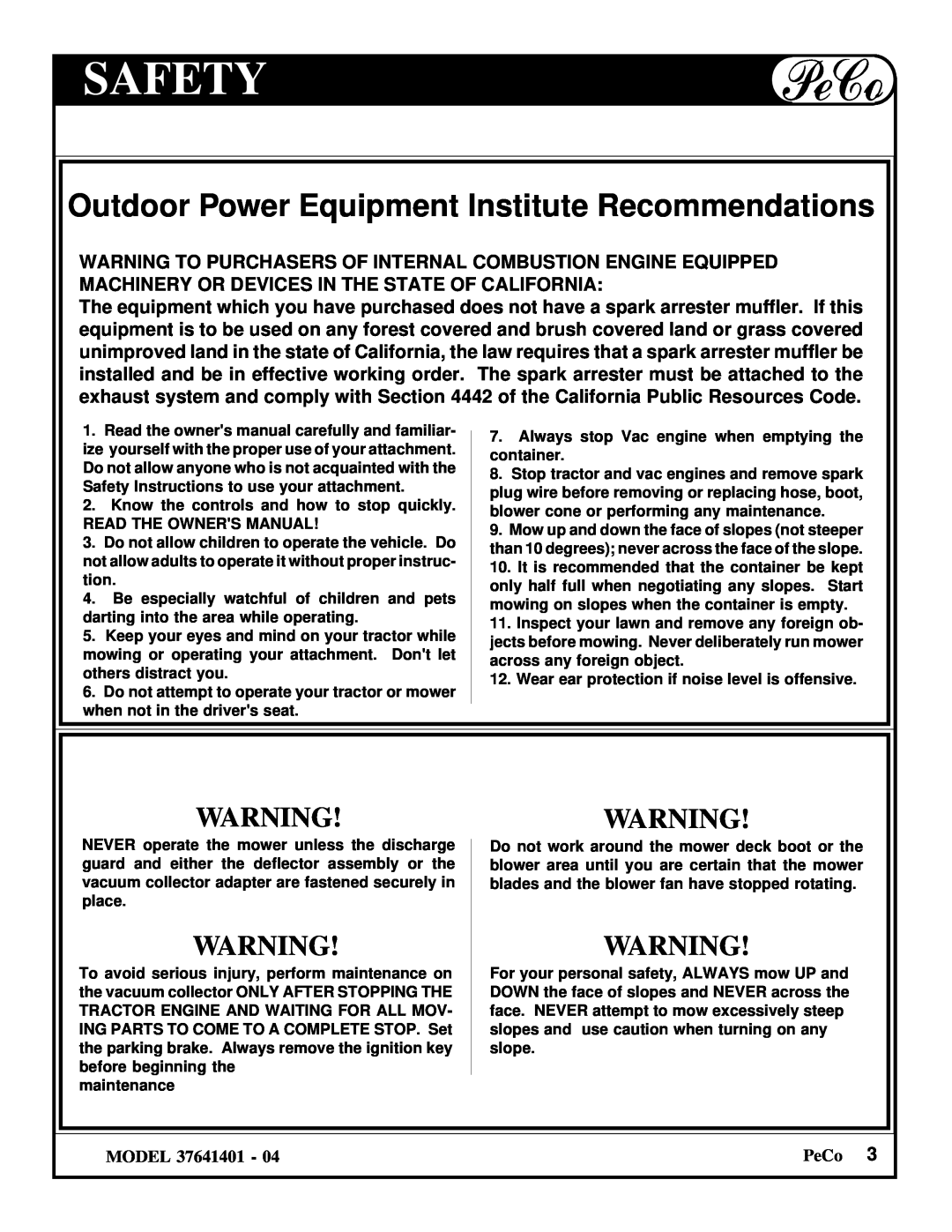 Briggs & Stratton 37641401 owner manual Safety, Outdoor Power Equipment Institute Recommendations 