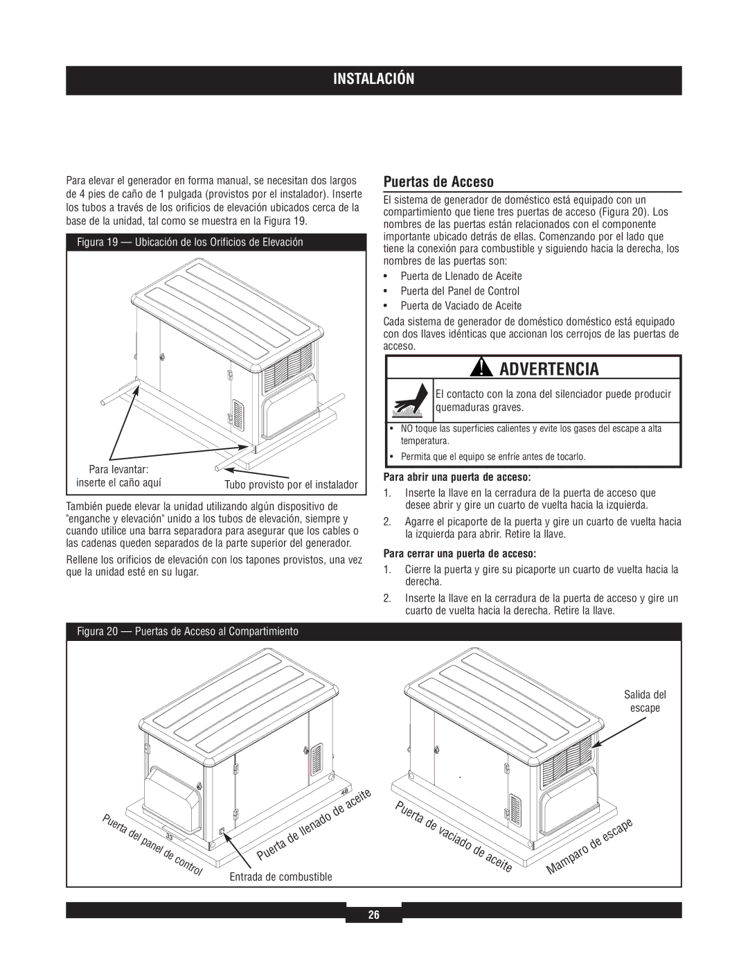 Briggs & Stratton 40213, 40229, 40210 Puertas de Acceso, Para abrir una puerta de acceso, Para cerrar una puerta de acceso 