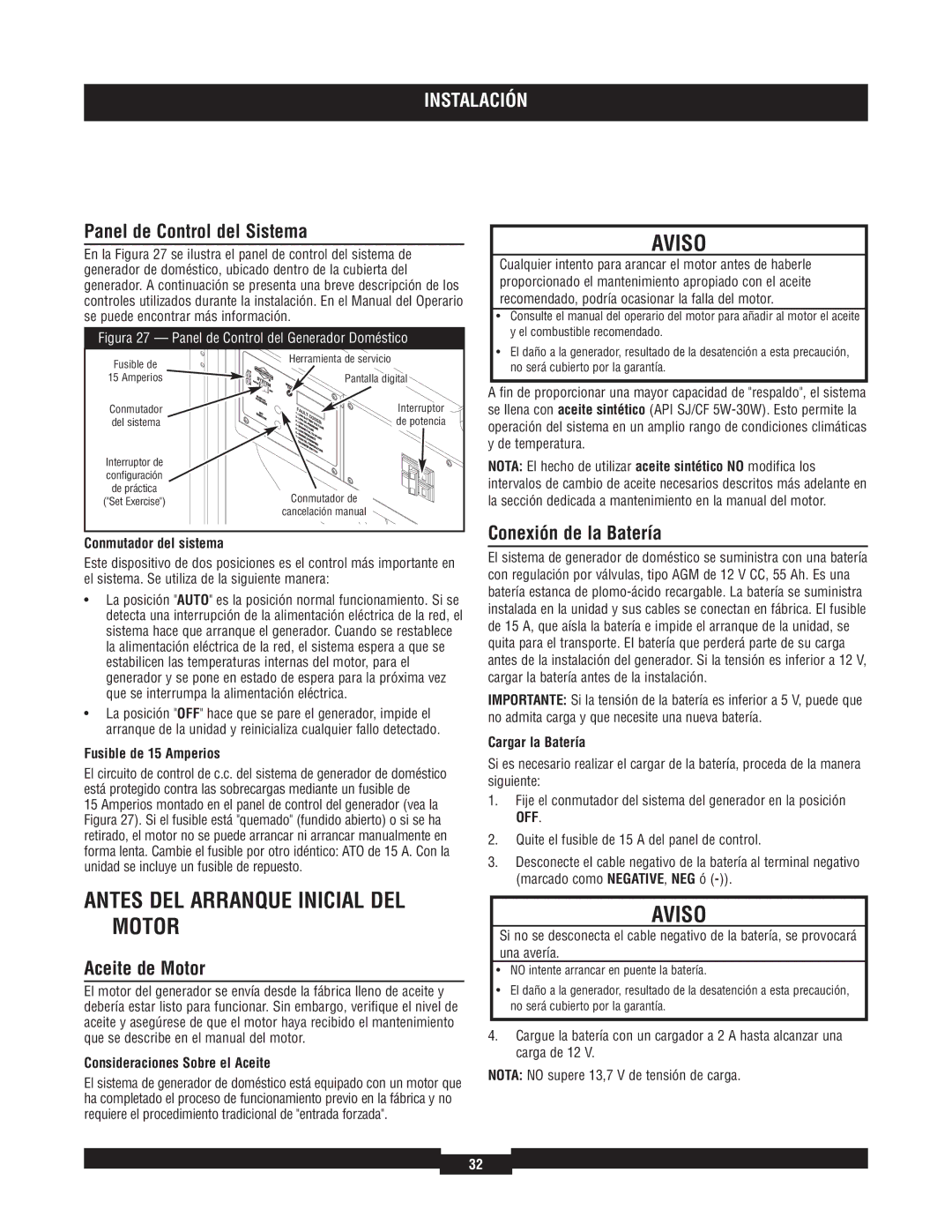 Briggs & Stratton 40210, 40229 Antes DEL Arranque Inicial DEL Motor, Panel de Control del Sistema, Conexión de la Batería 