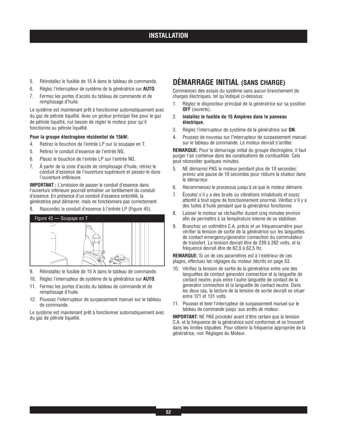 Briggs & Stratton 40210, 40229, 40213, 40234 Démarrage Initial Sans Charge, Pour la groupe électrogène résidentiel de 15kW 