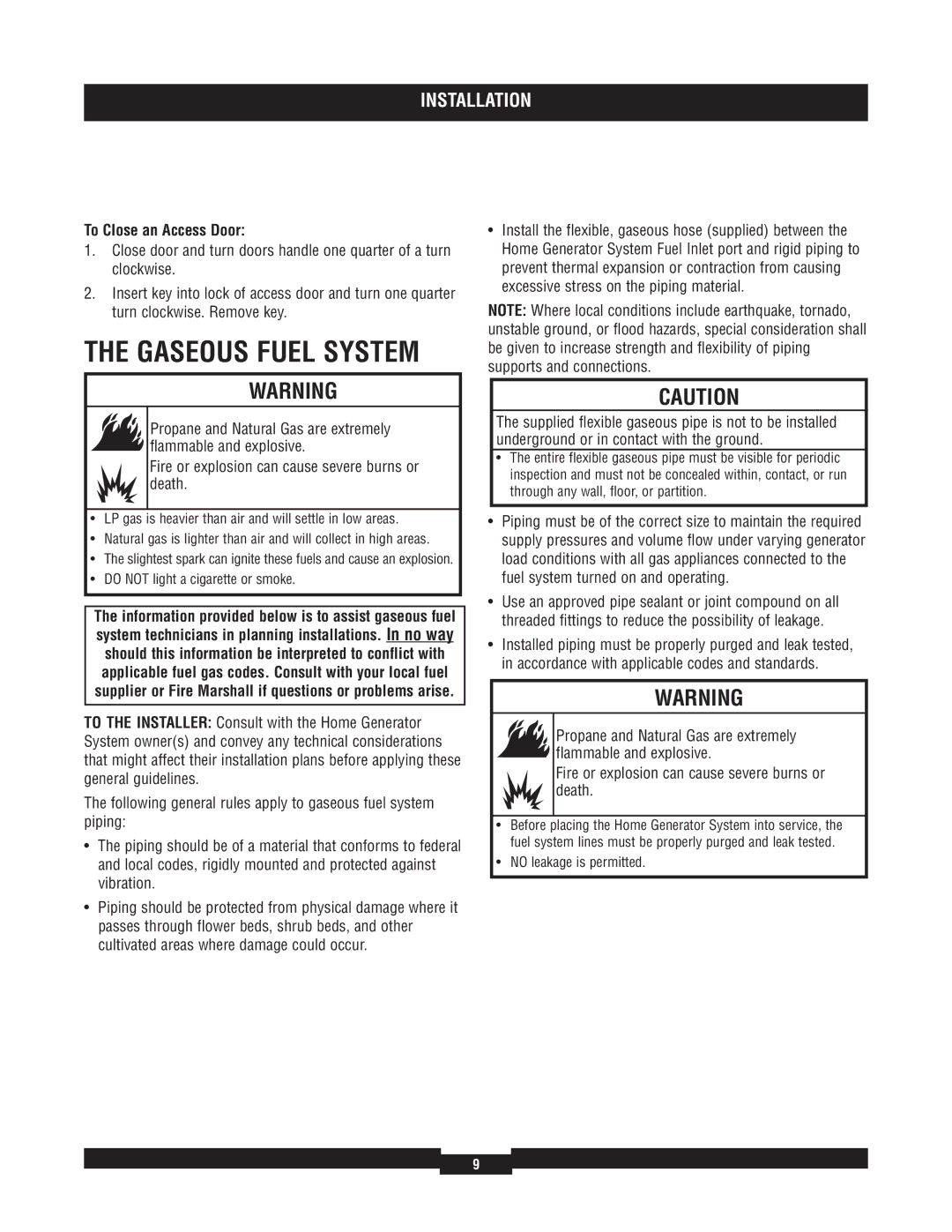 Briggs & Stratton 40204, 40229, 40213, 40210, 40234 manual To Close an Access Door, Do not light a cigarette or smoke 