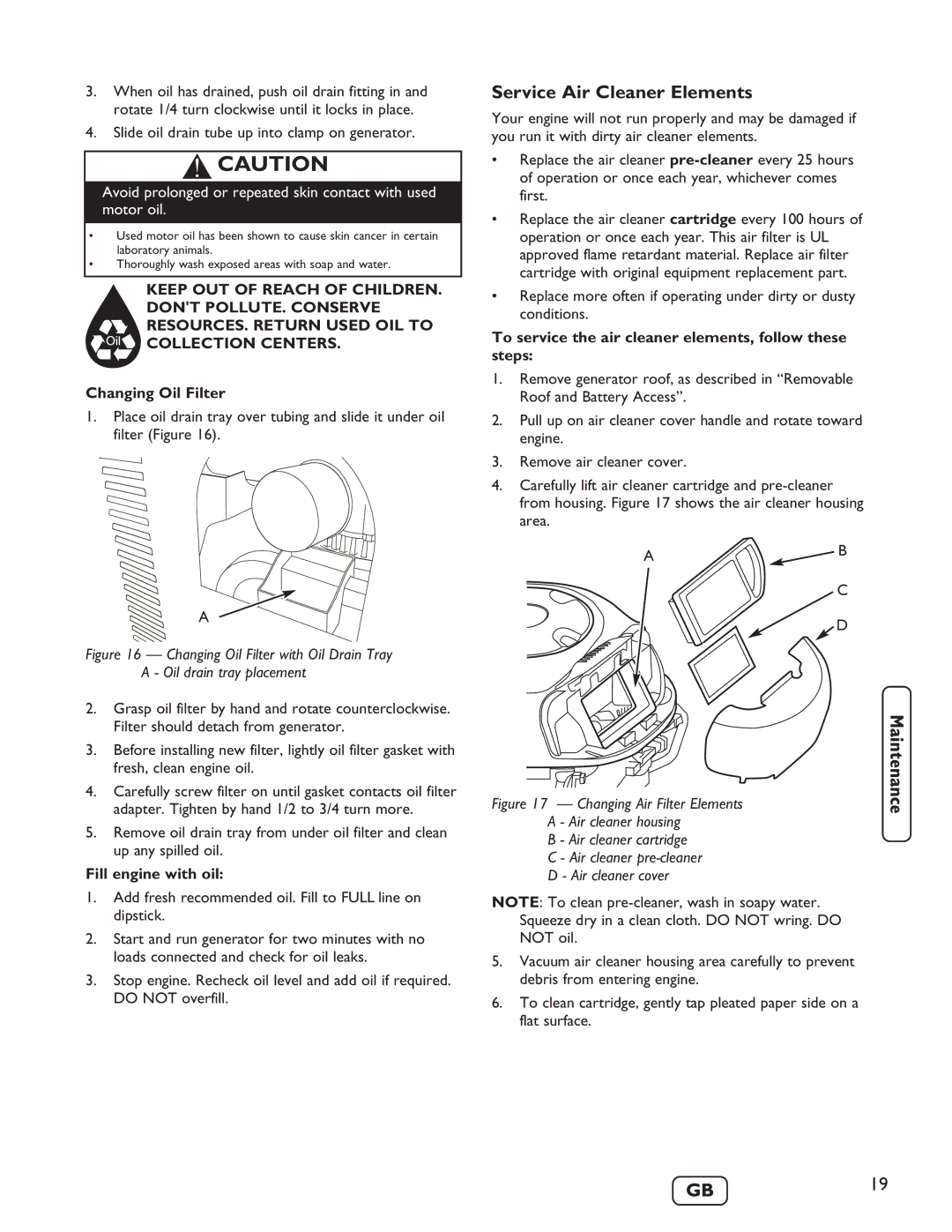 Briggs & Stratton 40248 manuel dutilisation Service Air Cleaner Elements, Changing Oil Filter, Fill engine with oil 