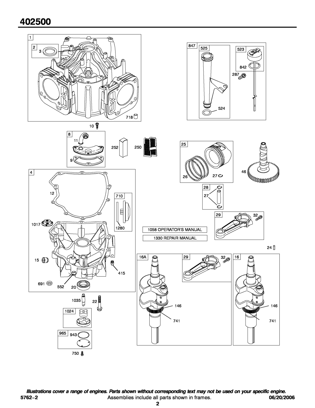 Briggs & Stratton 402500 service manual 5762−2, Assemblies include all parts shown in frames, 06/20/2006 