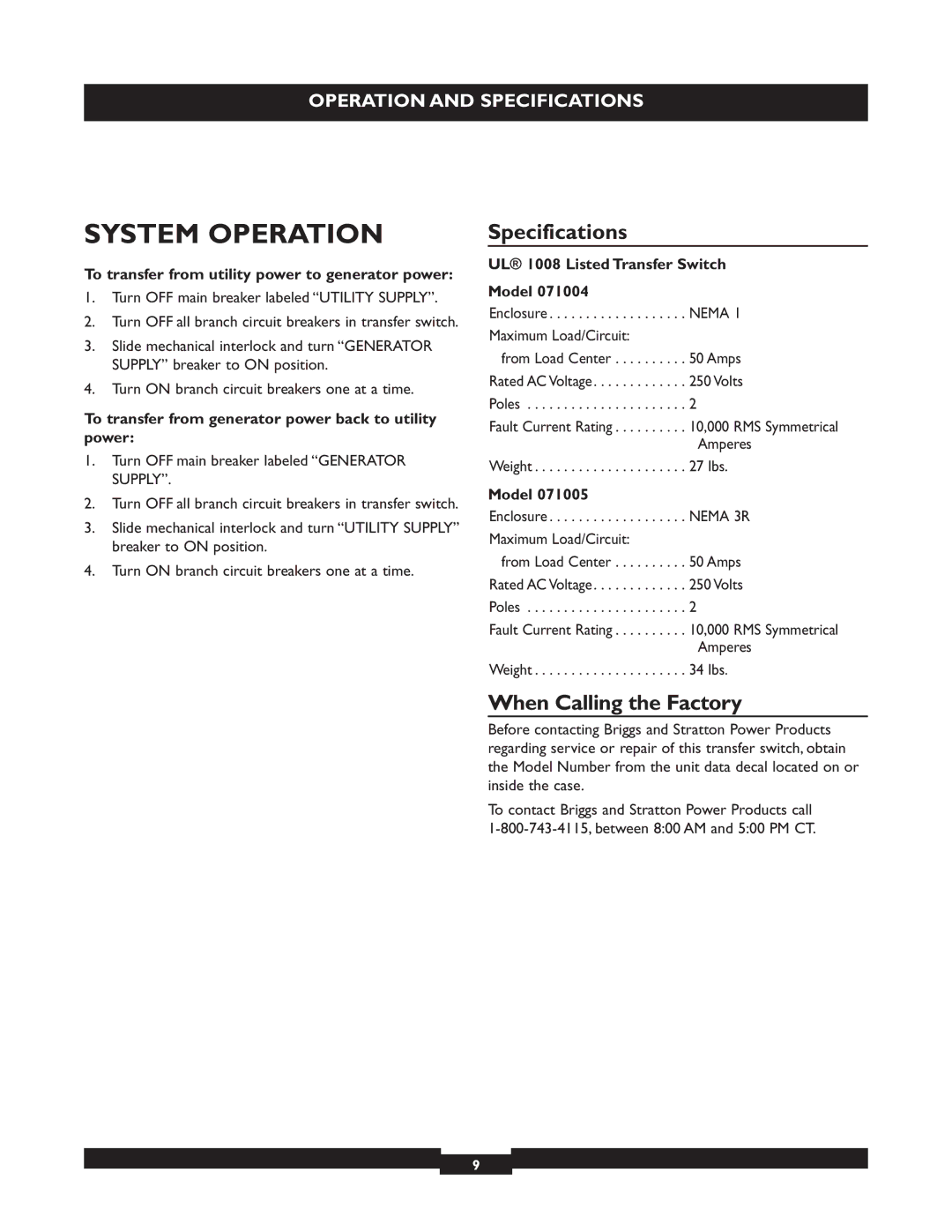 Briggs & Stratton 50A NEMA 3R manual System Operation, Specifications, When Calling the Factory 