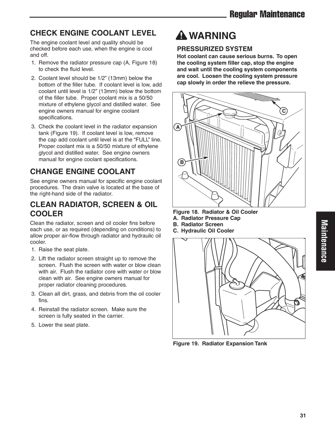 Briggs & Stratton 5900619 manual Check Engine Coolant Level, Change Engine Coolant Clean RADIATOR, Screen & OIL Cooler 
