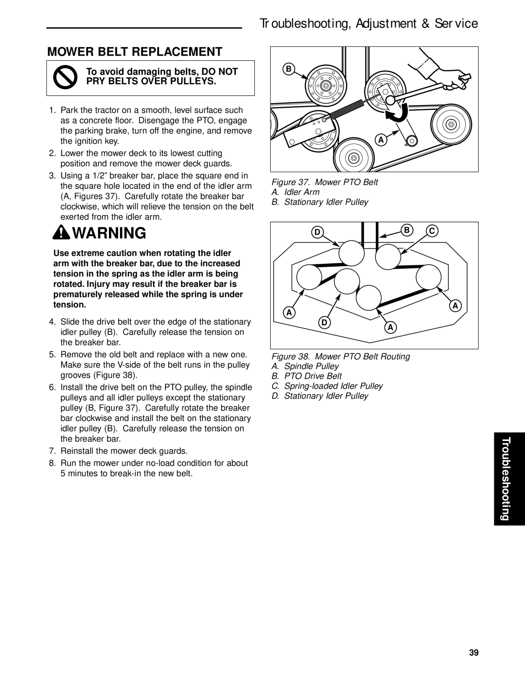 Briggs & Stratton 5900640 manual Mower Belt Replacement, PRY Belts Over Pulleys 