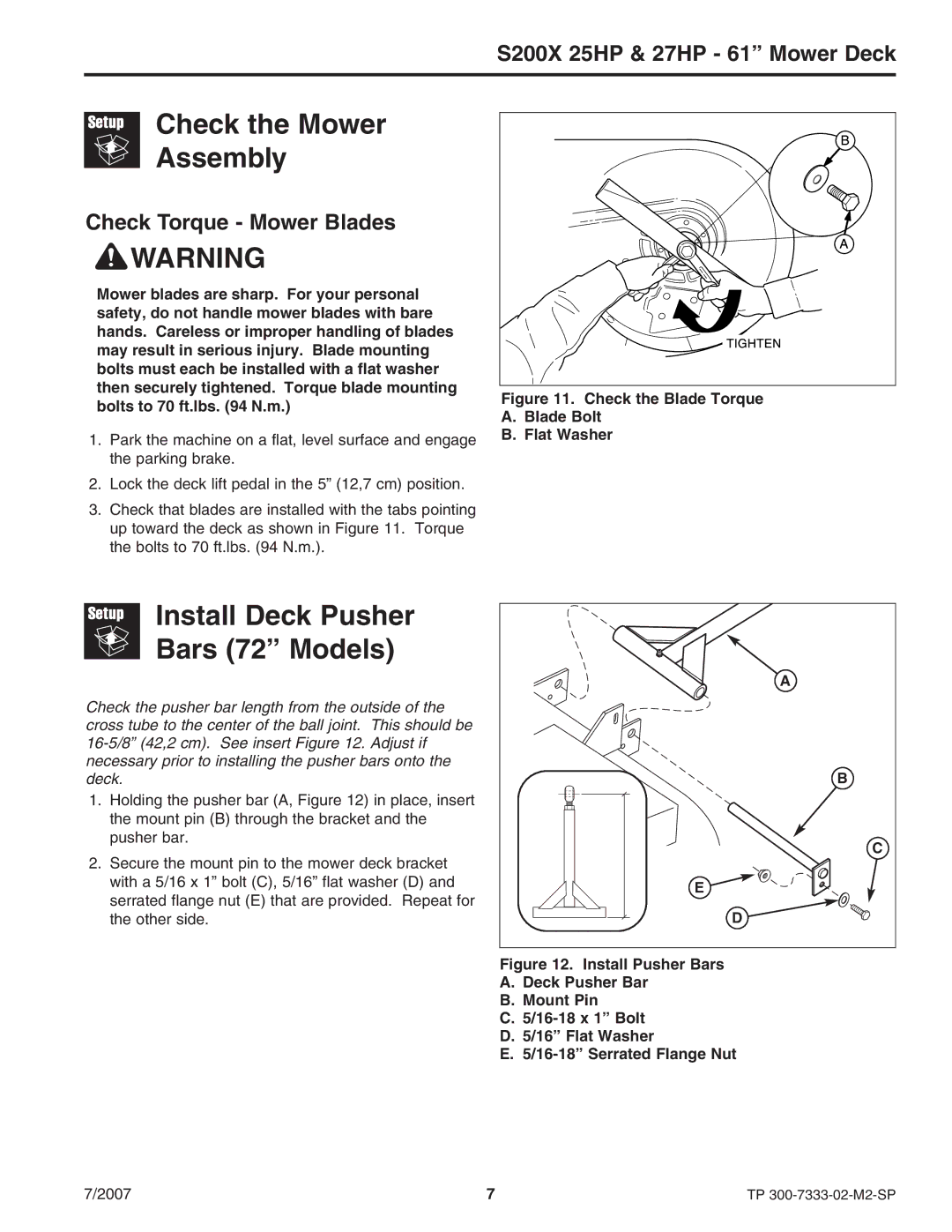 Briggs & Stratton 5900664, 5900692 Check the Mower Assembly, Install Deck Pusher Bars 72 Models, Check Torque Mower Blades 