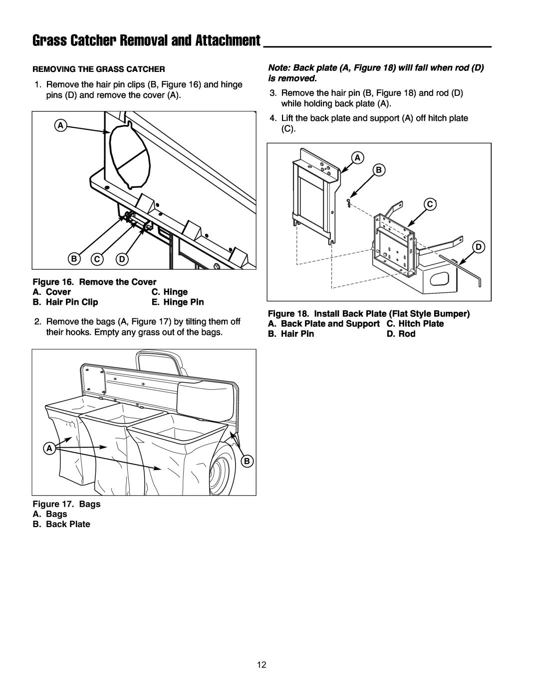 Briggs & Stratton 5900703 manual Grass Catcher Removal and Attachment, Note Back plate A, will fall when rod D is removed 