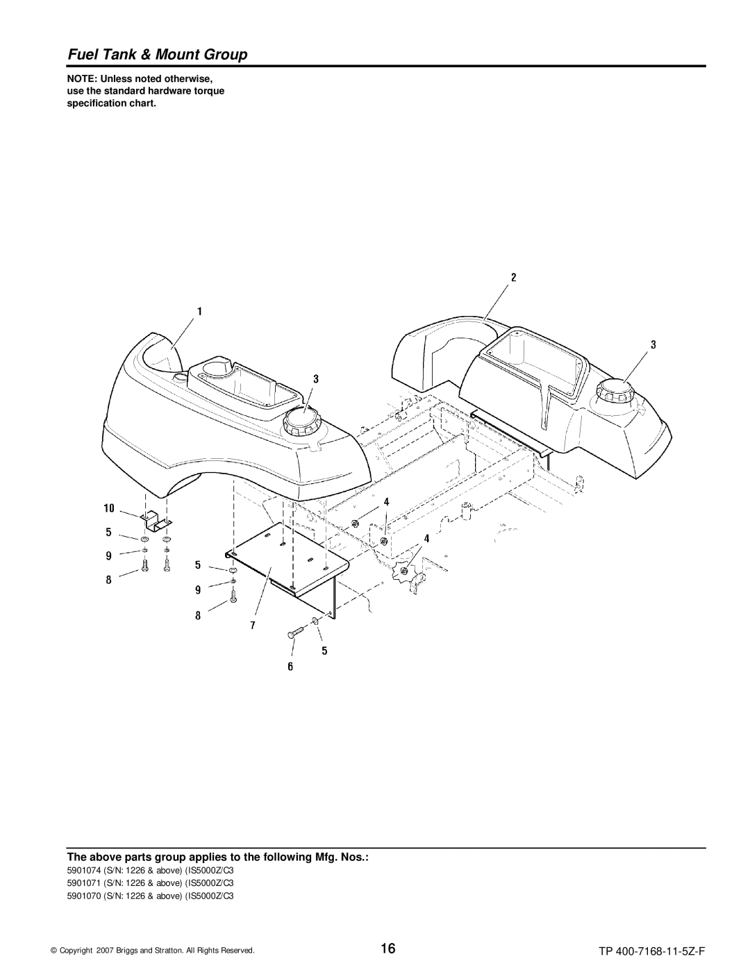 Briggs & Stratton 5901070, 5901074, 5901071, 5900205, 5900204, 5900203, 5900202, 5900201 manual Fuel Tank & Mount Group 