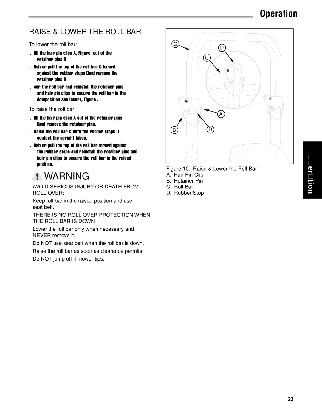 Briggs & Stratton 5901183, 5901186, 5901184 manual Raise & Lower the Roll BAR, To lower the roll bar, To raise the roll bar 