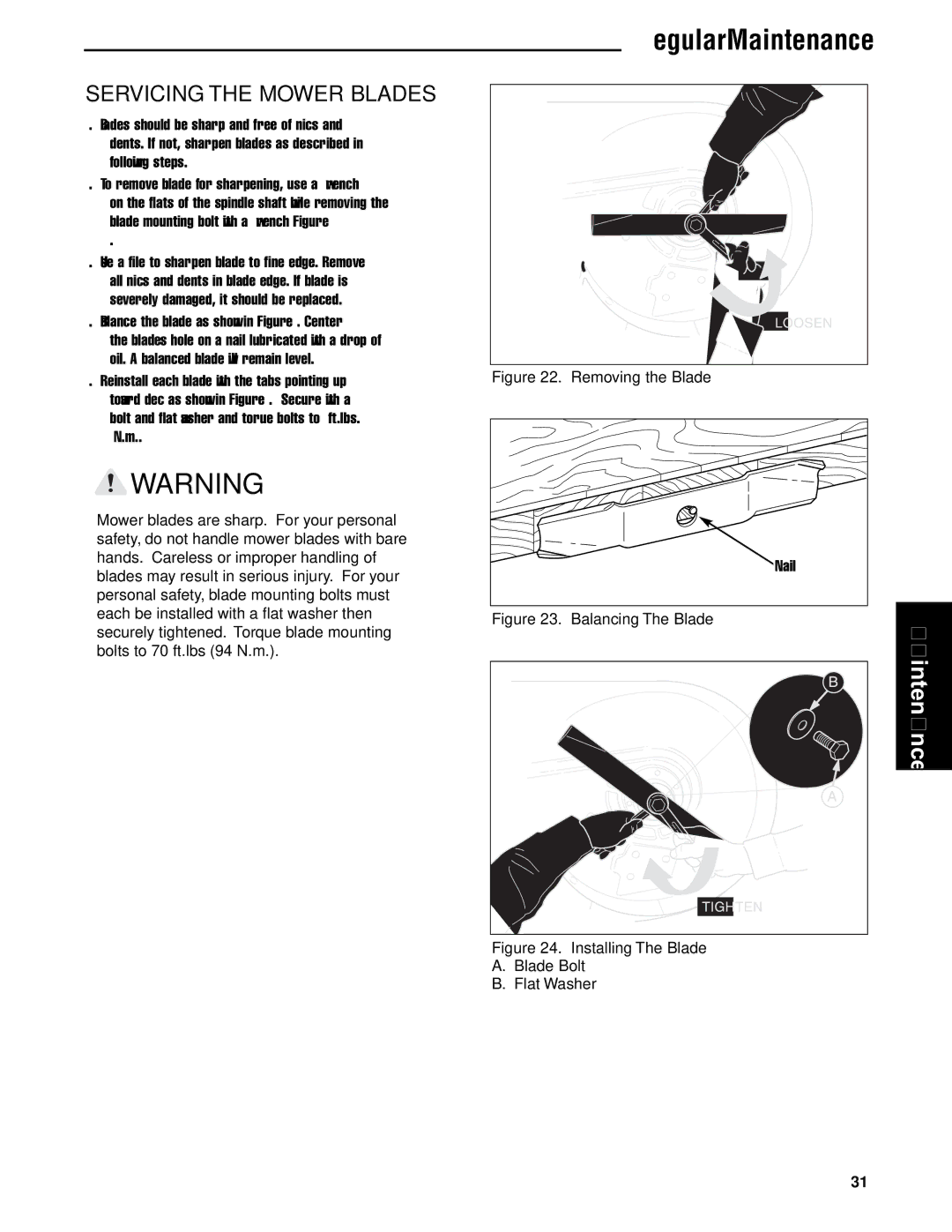 Briggs & Stratton 5900611, 5901186, 5901183, 5901184, 5900717, 5900718, 5900753 Servicing the Mower Blades, Removing the Blade 