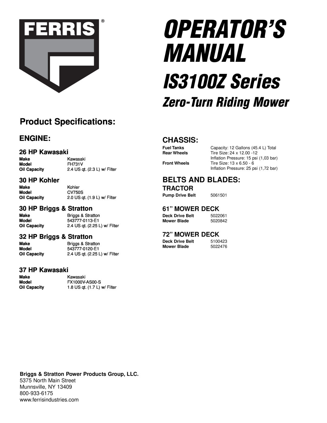 Briggs & Stratton 5900718 Product Specifications, Belts And Blades, IS3100Z Series, Operator’S Manual, Engine, Chassis 