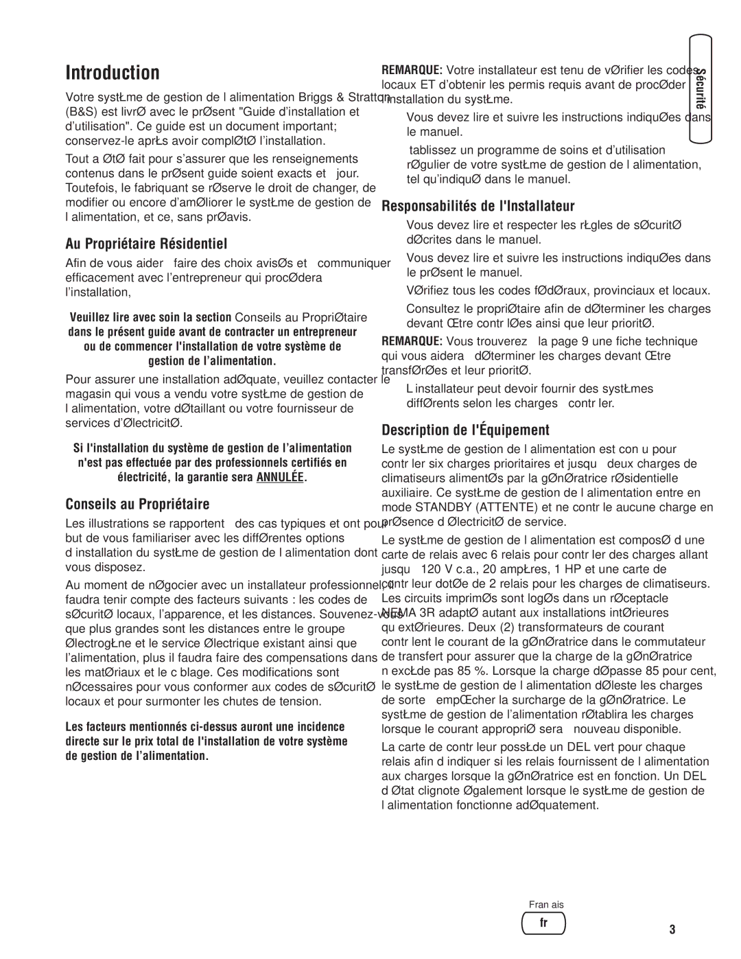 Briggs & Stratton 71013 manual Au Propriétaire Résidentiel, Conseils au Propriétaire, Responsabilités de lInstallateur 