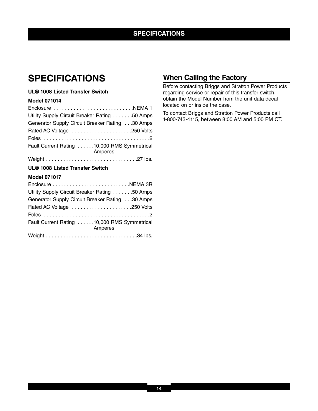 Briggs & Stratton 71017, 30A NEMA 1 manual Specifications, When Calling the Factory, UL 1008 Listed Transfer Switch Model 