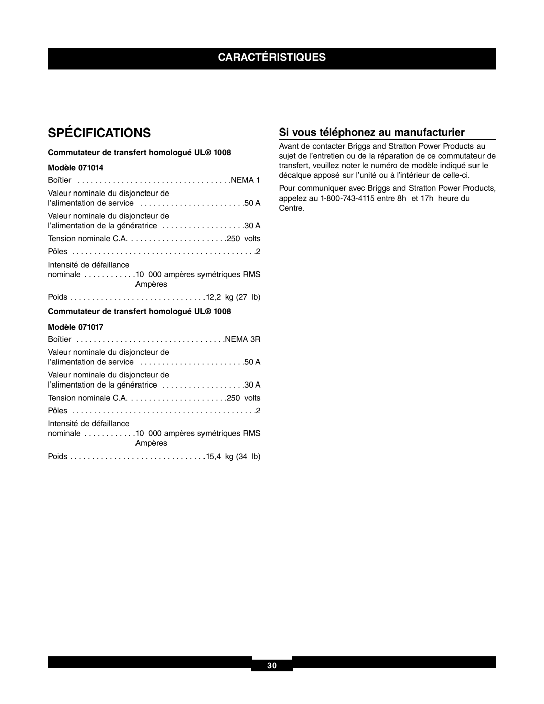 Briggs & Stratton 71017 Spécifications, Si vous téléphonez au manufacturier, Commutateur de transfert homologué UL Modèle 