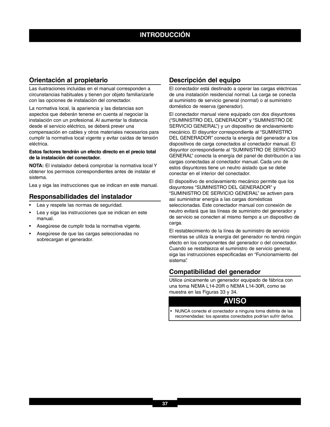 Briggs & Stratton 30A NEMA 1, 71017 Orientación al propietario, Responsabilidades del instalador, Descripción del equipo 