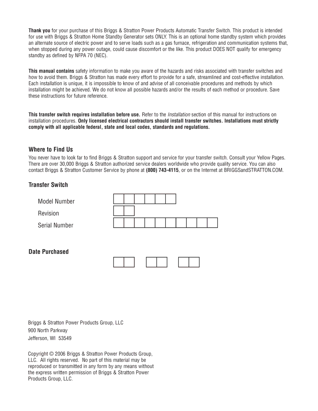 Briggs & Stratton 71019, 71021, 71020, 71018 manual Where to Find Us, Transfer Switch, Date Purchased 