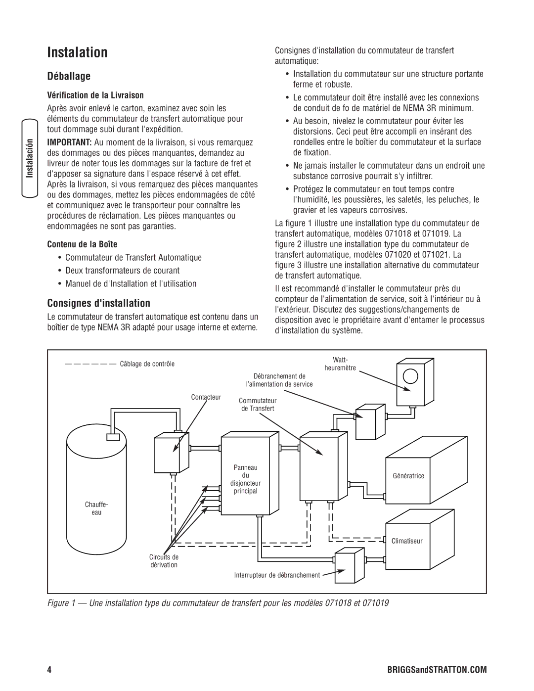 Briggs & Stratton 71021, 71020, 71019, 71018 manual Instalation, Déballage, Consignes dinstallation, Contenu de la Boîte 