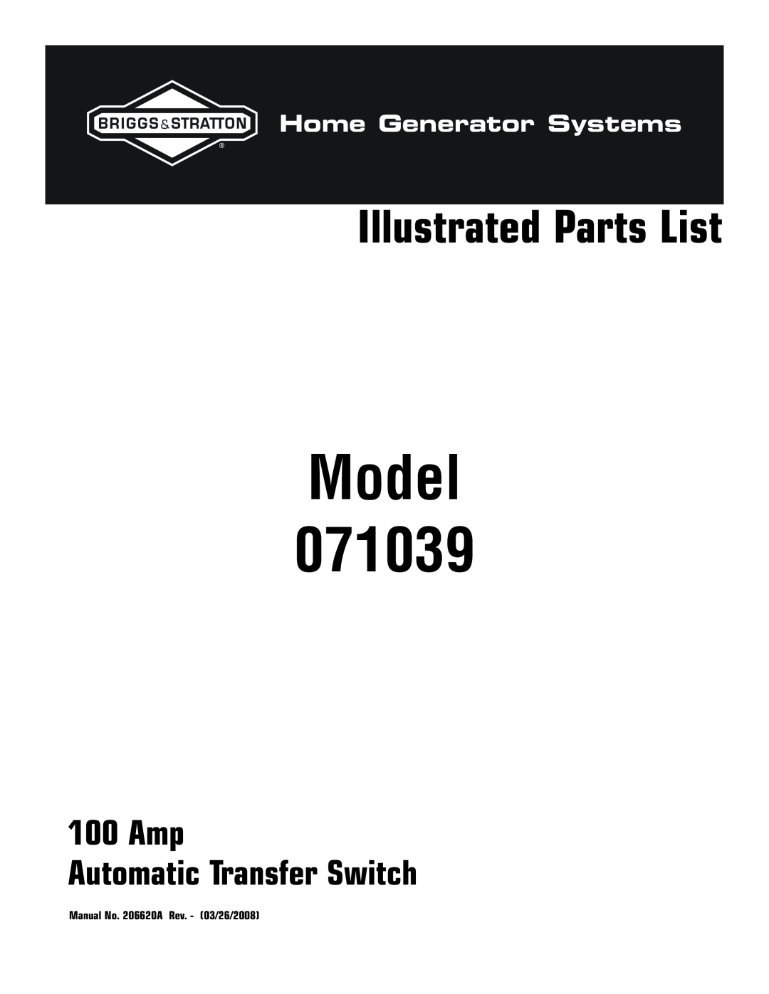 Briggs & Stratton 71039 manual Model, Illustrated Parts List, Amp Automatic Transfer Switch, Home Generator Systems 