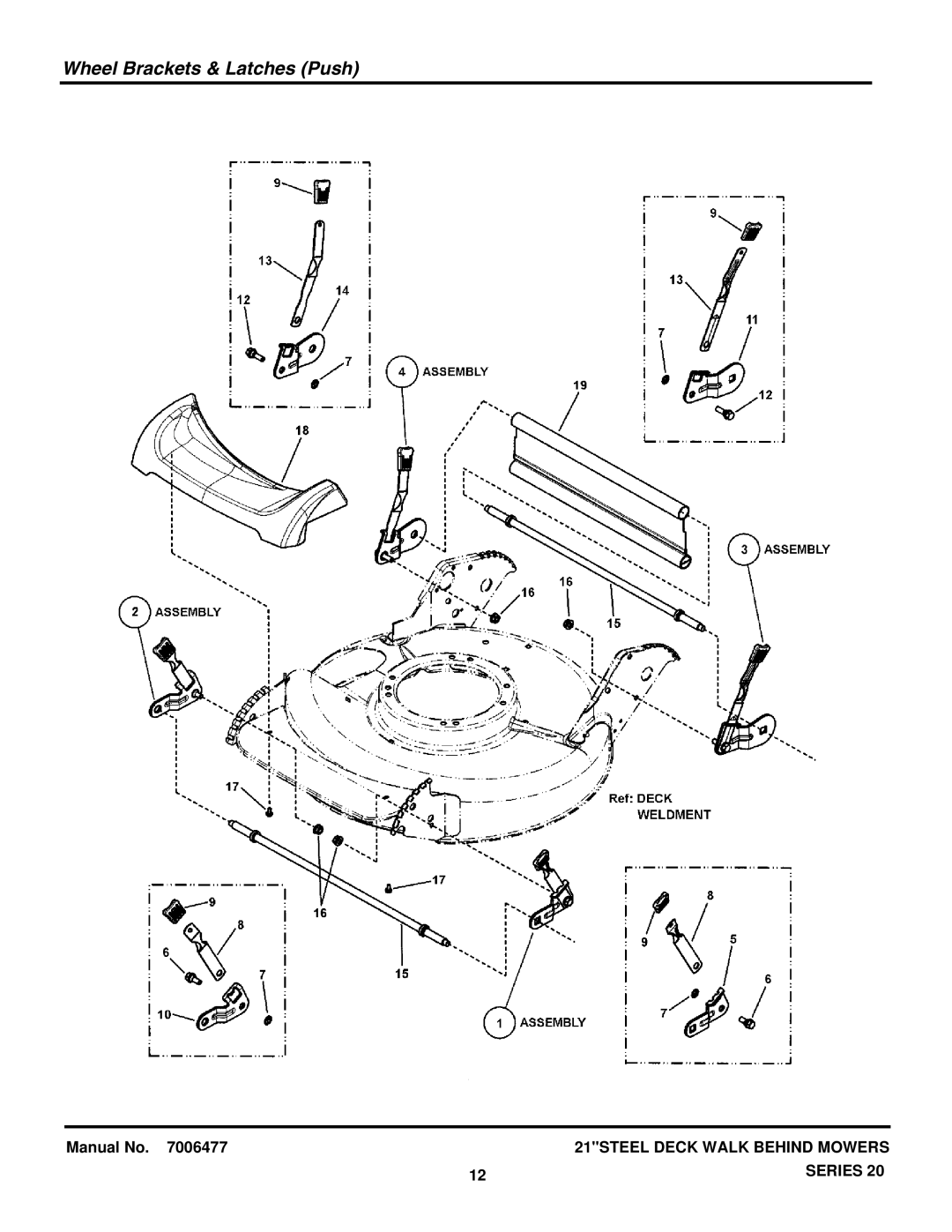 Briggs & Stratton 7800692, 7800600, 7800601, 7800596, 7800554, 7800439, 7800597, 7800438, 7800437 Wheel Brackets & Latches Push 