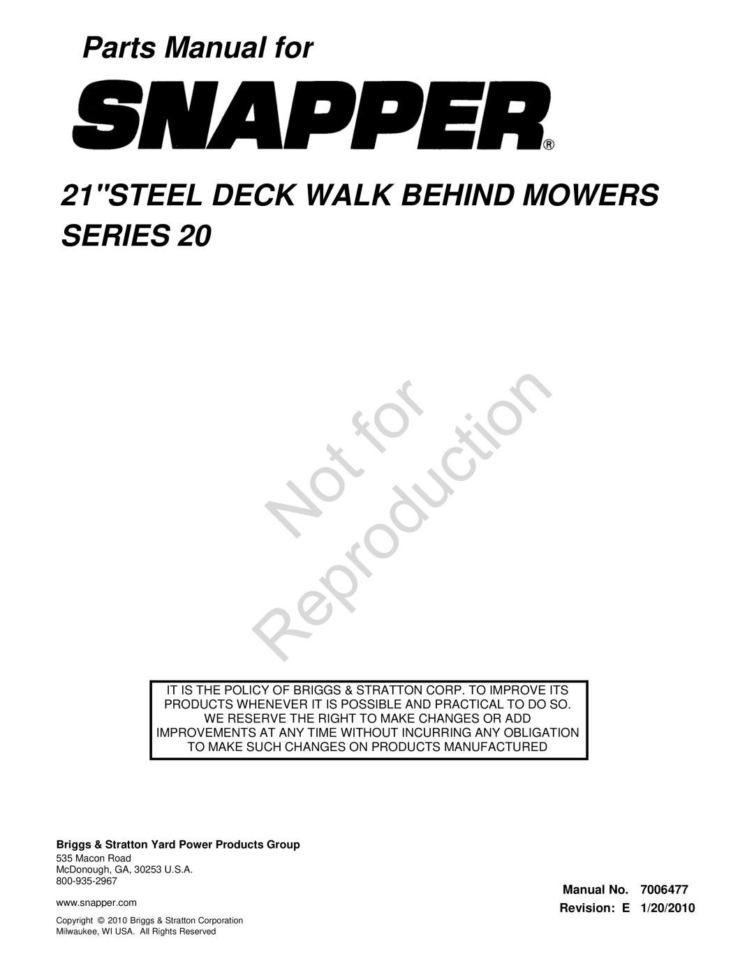 Briggs & Stratton 7800597, 7800602, 7800600, 7800601, 7800596, 7800554, 7800439, 7800438 21STEEL Deck Walk Behind Mowers Series 