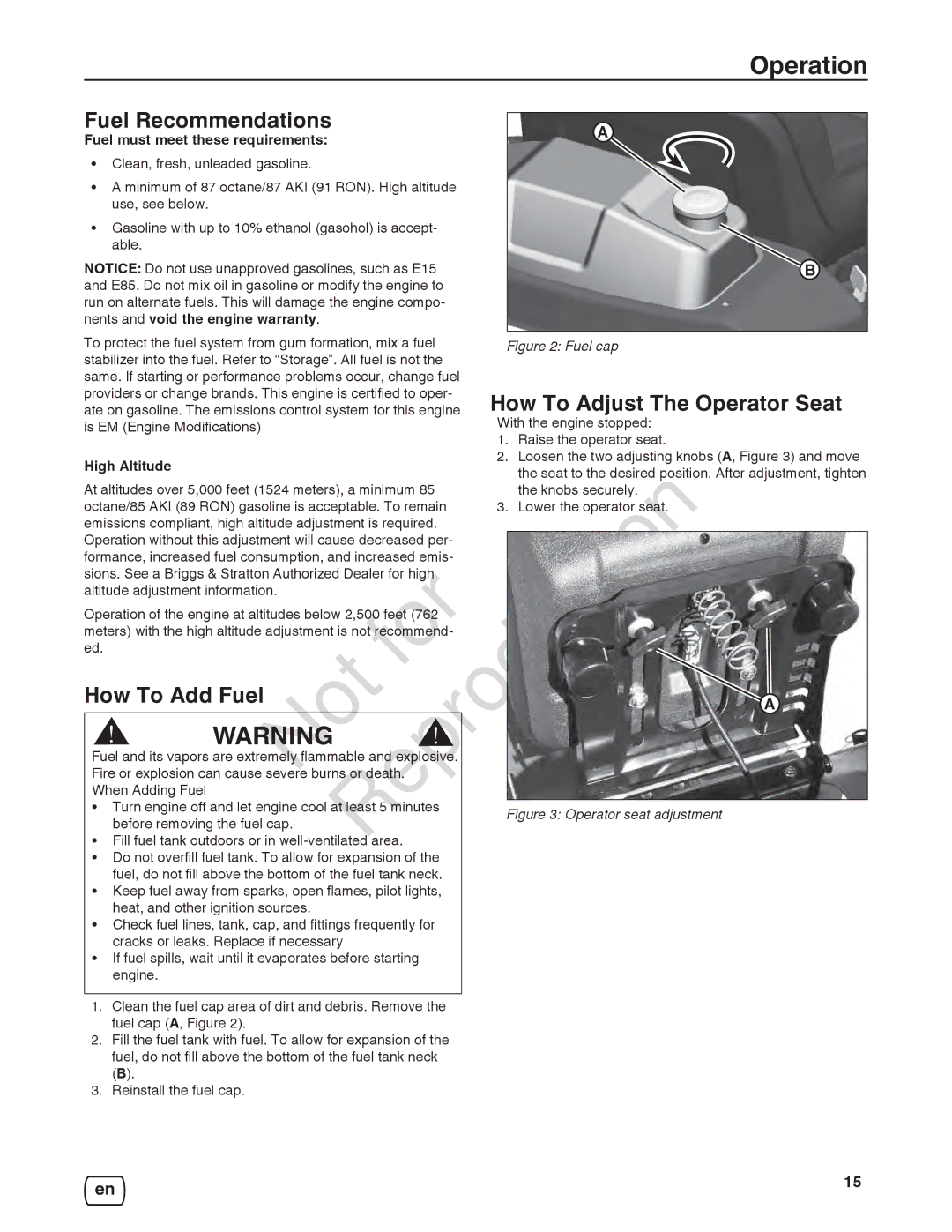 Briggs & Stratton 7800921-00, 7800918-00, 7800932-00 Fuel Recommendations, How To Adjust The Operator Seat, How To Add Fuel 